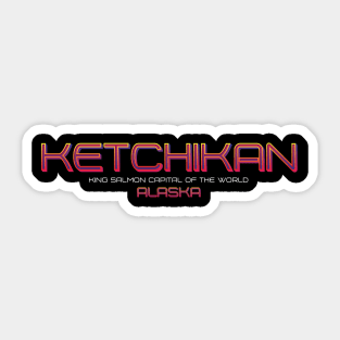 Ketchikan Sticker